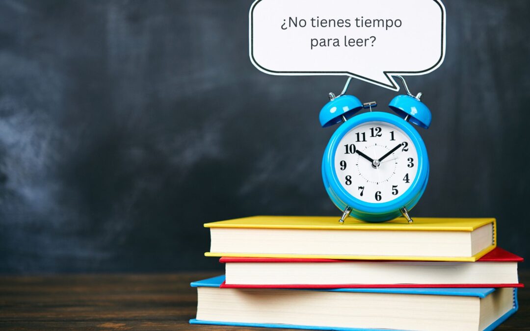 ¿No tienes tiempo para leer?